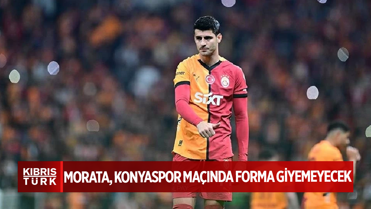 Galatasaray'da Alvaro Morata, Konyaspor maçında forma giyemeyecek