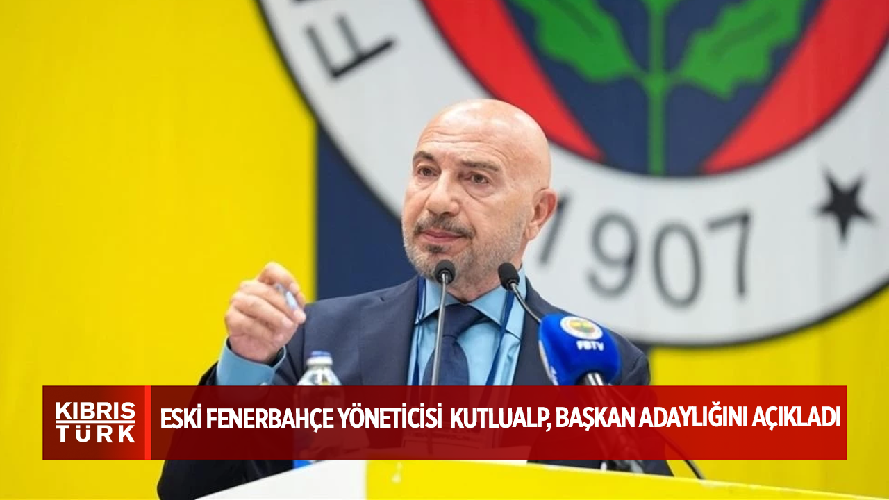 Eski Fenerbahçe yöneticisi Hakan Bilal Kutlualp, başkan adaylığını açıkladı