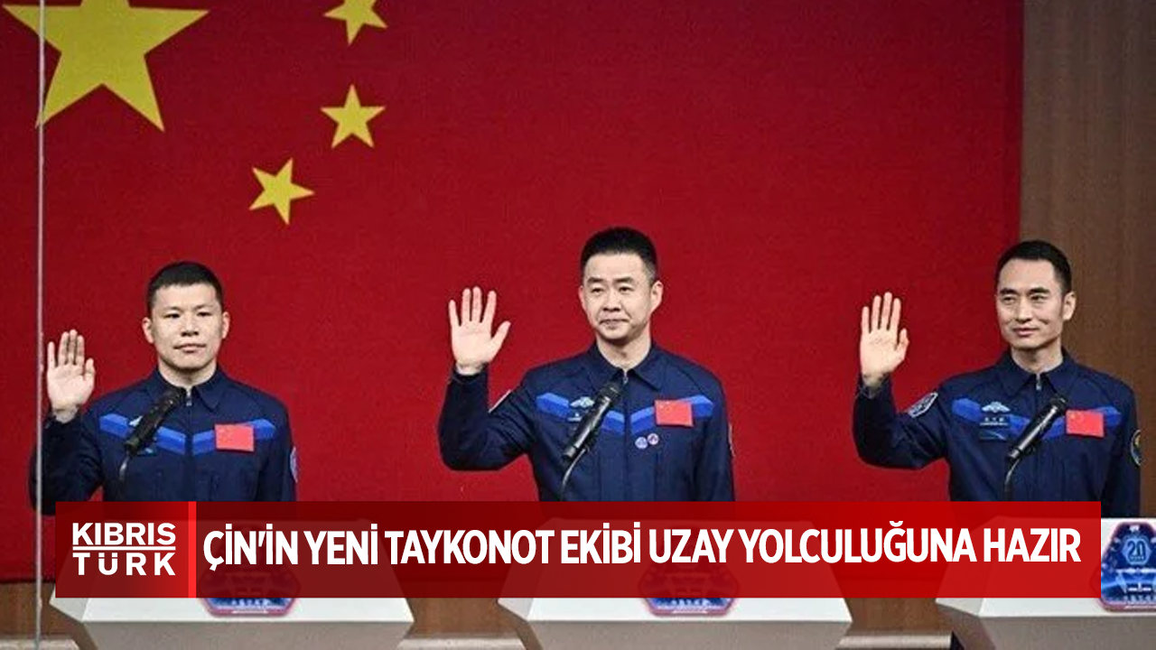 Çin'in yeni taykonot ekibi uzay yolculuğuna hazır