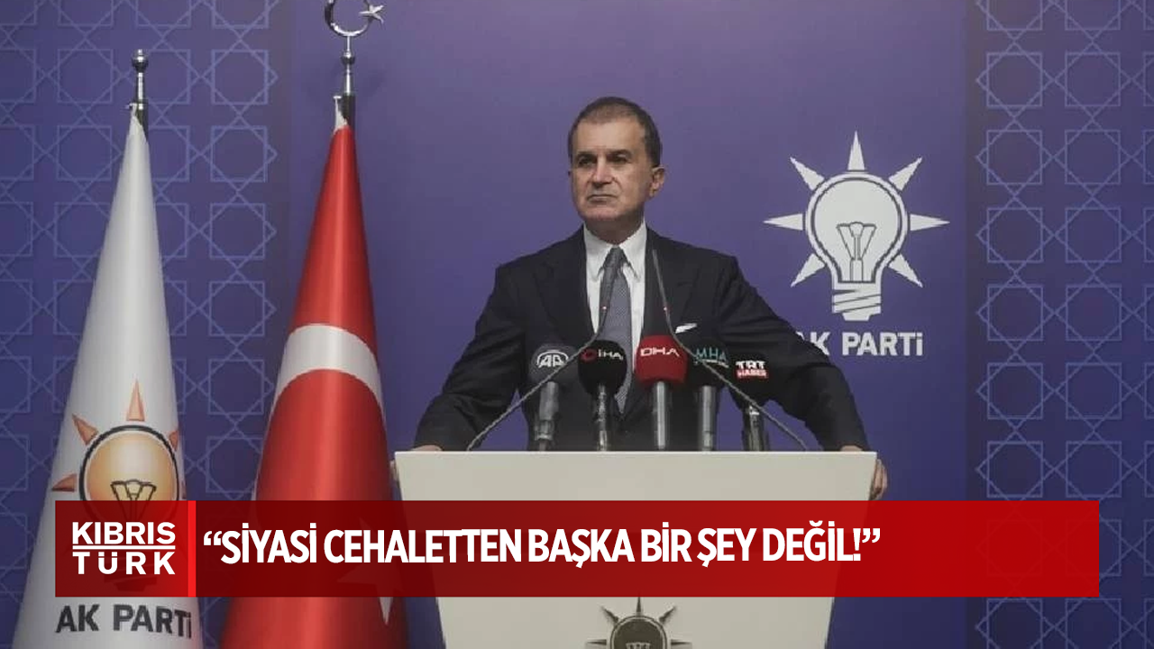 AKP’den ‘KKTC’yi sattılar’ diyen Özgür Özel’e yanıt: Siyasi cehaletten başka bir şey değil!