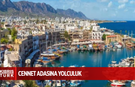 Kuzey Kıbrıs Türk Cumhuriyeti'ne Gelmek İçin 10 Neden: