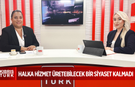 HALKA HİZMET ÜRETEBİLECEK BİR SİYASET KALMADI