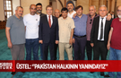 Üstel: Pakistan halkının yanındayız