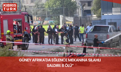 Güney Afrika'da eğlence mekanına silahlı saldırı: 8 ölü