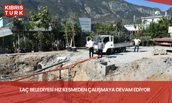 LAÇ BELEDİYESİ HIZ KESMEDEN ÇALIŞMAYA DEVAM EDİYOR