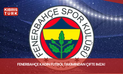 Fenerbahçe Kadın Futbol Takımından çifte imza!