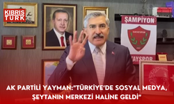 TBMM Dijital Mecralar Komisyonu Başkanı AK Partili Hüseyin Yayman: Türkiye'de sosyal medya şeytanın merkezi haline geldi