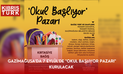 Gazimağusa'da 7 Eylül'de "Okul Başlıyor Pazarı" kurulacak