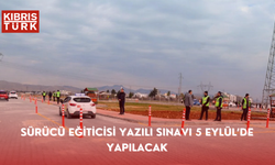 Sürücü eğiticisi yazılı sınavı 5 Eylül’de yapılacak