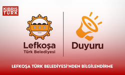 Lefkoşa Türk Belediyesi’nden Bilgilendirme