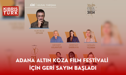 Adana Altın Koza Film Festivali için geri sayım başladı, Ulusal Uzun Metraj  Film Yarışması Jürileri belli oldu ...