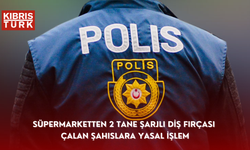 Süpermarketten 2 tane şarjlı diş fırçası çalan şahıslara yasal işlem