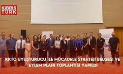 KKTC Uyuşturucu ile Mücadele Strateji Belgesi ve Eylem Planı Toplantısı yapıldı