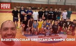 Basketbolcular Sırbistan’da kampa girdi