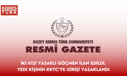 İki kişi yasaklı göçmen ilan edildi, yedi kişinin KKTC’ye girişi yasaklandı