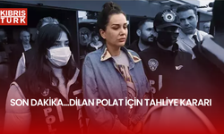 SON DAKİKA...Dilan Polat için tahliye kararı