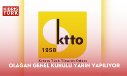 Kıbrıs Türk Ticaret Odası’nın 61. olağan genel kurulu yarın yapılıyor