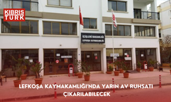 Lefkoşa Kaymakamlığı'nda yarın av ruhsatı çıkarılabilecek.