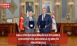 Milli Eğitim Bakanlığı ile İstanbul Üniversitesi Arasında iş birliği protokolü