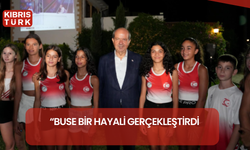 Cumhurbaşkanı Tatar: Buse bir hayali gerçekleştirdi