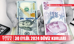 30 Eylül 2024 Döviz Kurları