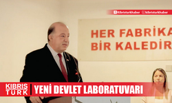 “Yeni Devlet Laboratuvarı’nı 8 ayda tamamlamayı hedefliyoruz”