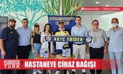 KKTC FBİDER ve Nicosia New Generation Lions Kulübü'nden Çocuk Onkoloji Hastanesi'ne Cihaz Bağışı