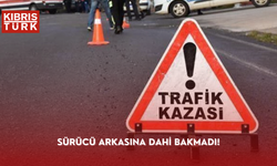 Sürücü arkasına dahi bakmadı!