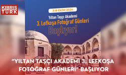 “Yıltan Taşçı Akademi 3. Lefkoşa Fotoğraf Günleri” başlıyor