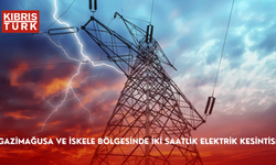 Gazimağusa ve İskele bölgesinde iki saatlik elektrik kesintisi