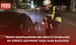 Trafik denetimlerinde bir sürücü tutuklandı, 401 sürücü aleyhinde yasal işlem başlatıldı