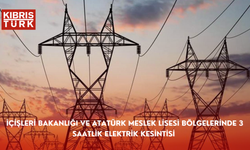 İçişleri Bakanlığı ve Atatürk Meslek Lisesi bölgelerinde 3 saatlik elektrik kesintisi