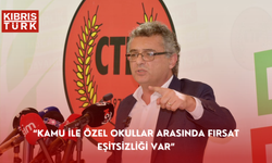 Erhürman: “Kamu ile özel okullar arasında fırsat eşitsizliği var”