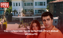 Yalı Çapkını'nın yalısı satılıyor! Fiyatı dudak uçuklattı