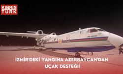 İzmir'deki yangına Azerbaycan'dan uçak desteği!