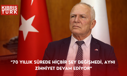 Töre: “70 yıllık sürede hiçbir şey değişmedi, aynı zihniyet devam ediyor”