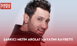 Şarkıcı Metin Arolat hayatını kaybetti