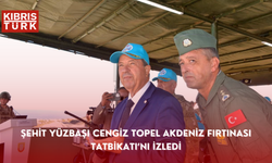 Cumhurbaşkanı Tatar, Şehit Yüzbaşı Cengiz Topel Akdeniz Fırtınası Tatbikatı’nı izledi