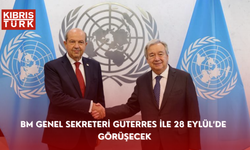 Cumhurbaşkanı Tatar, BM Genel Sekreteri Guterres ile 28 Eylül’de görüşecek