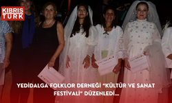 Yedidalga Folklor Derneği “Kültür ve Sanat Festivali” düzenledi…