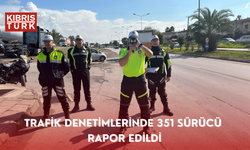 Trafik denetimlerinde 351 sürücü rapor edildi