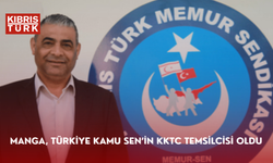 Manga, Türkiye Kamu Sen’in KKTC temsilcisi oldu