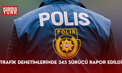 Trafik denetimlerinde 345 sürücü rapor edildi