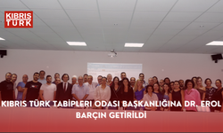 Kıbrıs Türk Tabipleri Odası başkanlığına Dr. Erol Barçın getirildi