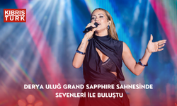 DERYA ULUĞ GRAND SAPPHIRE SAHNESİNDE SEVENLERİ İLE BULUŞTU