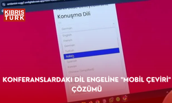 Konferanslardaki dil engeline "mobil çeviri" çözümü