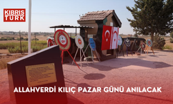 Allahverdi Kılıç pazar günü anılacak