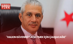 "Halkın güvenini yükseltmek için çalışacağız"