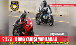 İskele-Karpaz ana yolunda pazar günü motosiklet drag yarışları yapılacak