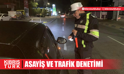 Lefkoşa ile İskele'de asayiş ve trafik denetimi